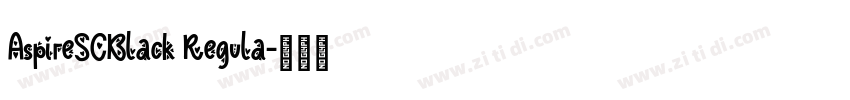 AspireSCBlack Regula字体转换 AspireSCBlack Regula字体转换